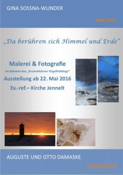  "...da berühren sich Himmel und Erde"